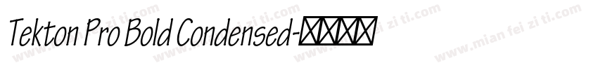 Tekton Pro Bold Condensed字体转换
